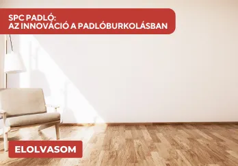 SPC PADLÓ: AZ INNOVÁCIÓ A PADLÓBURKOLÁSBAN