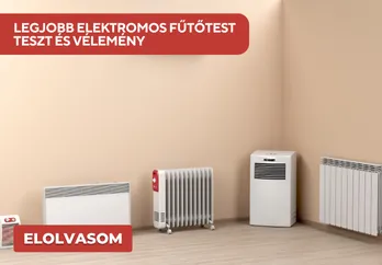 LEGJOBB ELEKTROMOS FŰTŐTEST  TESZT ÉS VÉLEMÉNY