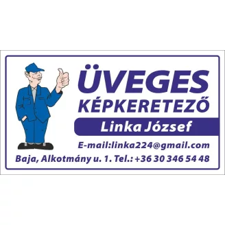 Linka József E.v. Üveges és képkeretező