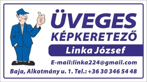 Linka József E.v. Üveges és képkeretező