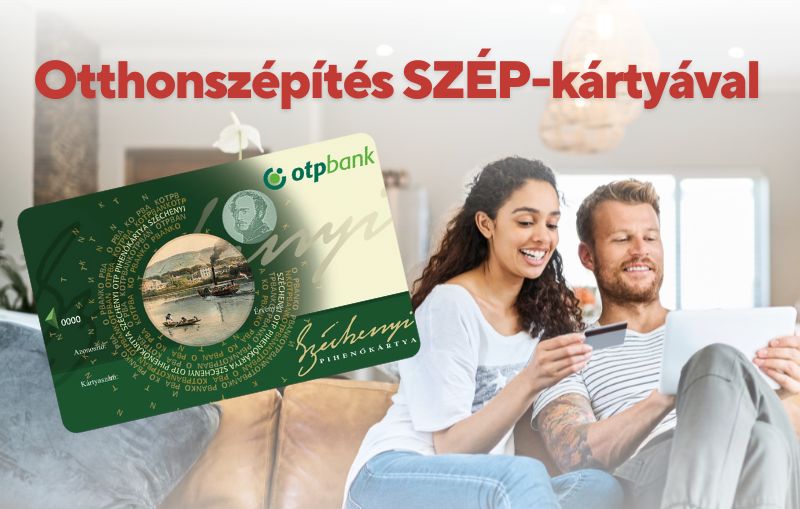Fizess SZÉP-kártyával a lakberendezésért!